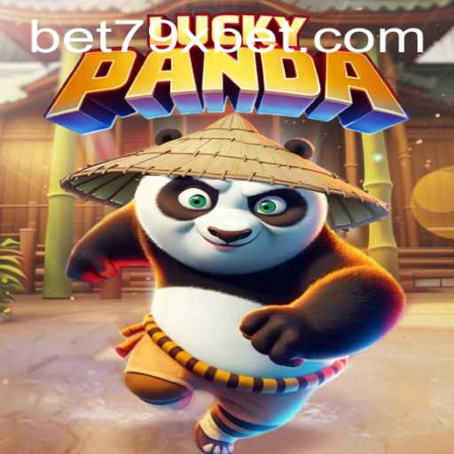 Discover the Thrilling World of LuckyPanda with 79xbet