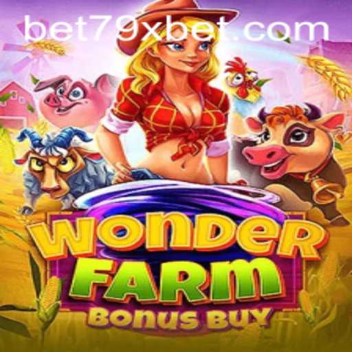 Explore the Thrilling World of WonderFarmBonusBuy at 79xbet